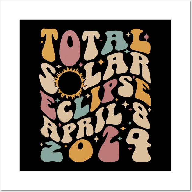 Total Solar Eclipse April 8 2024 Retro Groovy Women Kids Men Wall Art by SmilArt